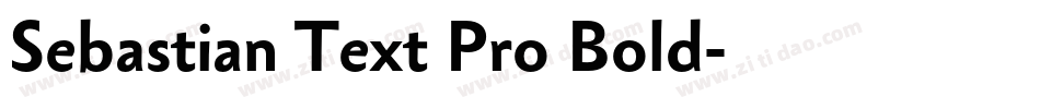 Sebastian Text Pro Bold字体转换